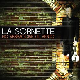 la-sornette_ho-abbracciato-il-vento